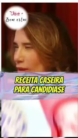 @vivamaisbemestar  Receita Caseira para candidiase #candidiase #saUde #mulher #donadecasa 