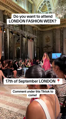 comment down below if you want to come and tag who your bringing!  See you there  #foryoupage  #viral #fashionweek #fashionshow #london #lonsonfashionweek #fashion #event 