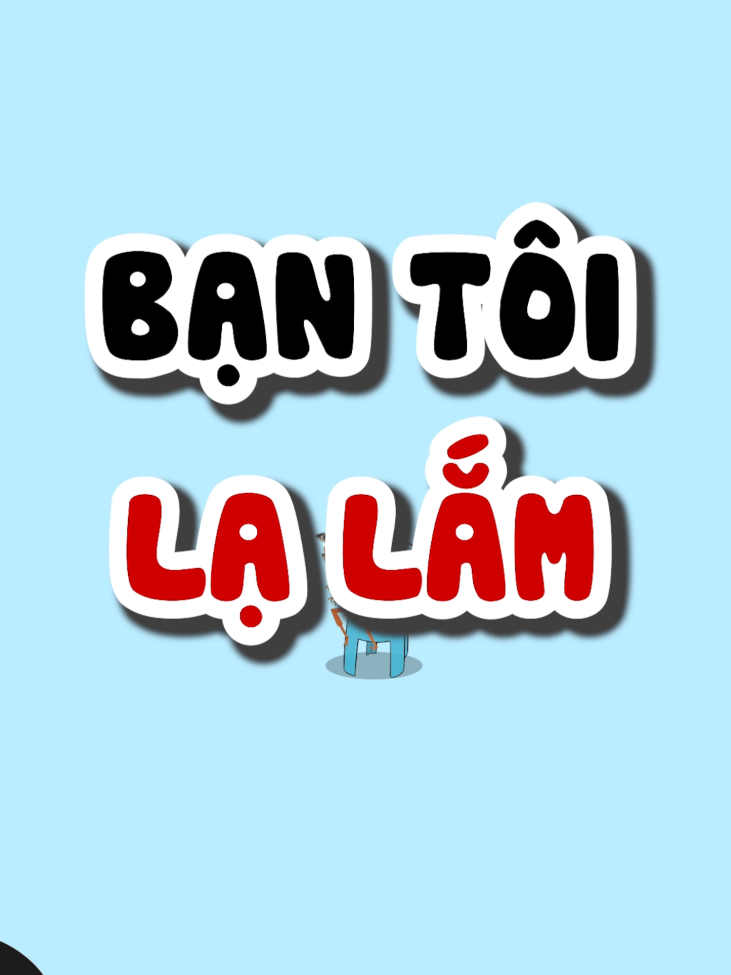 Nghe nói ai cũng phải có một đứa bạn như này hehe #chugiannho #lunyentertainment #tiktokgiaitri #nhachaymoingay