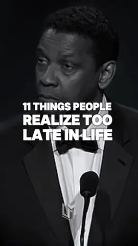 11 things things people realize too late in life #mindset #motivation #mentalgrowth #motivationalquotes #fyp #fypシ゚viral #foryou 