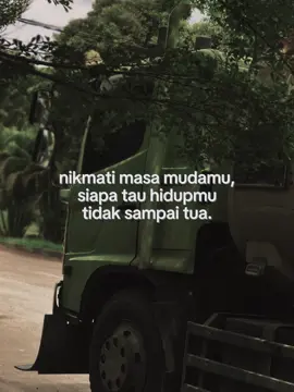 entah sukses di usia muda,atau mati di usia muda,aku bangga sudah berusaha☺️😇#drivermuda #fypシ #foryou #foryoupage 