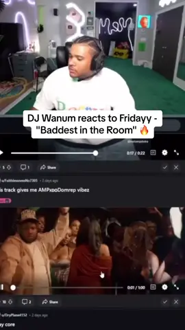 DJ Fanum reacts to Fridayy - 