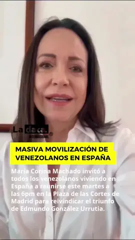 🇪🇸 España | María Corina Machado invitó a todos los venezolanos viviendo en España a reunirse este martes a las 6pm en la Plaza de las Cortes de Madrid para reivindicar el triunfo de Edmundo González Urrutia 🇻🇪🙌🏼 #EdmundoGonzálezUrrutia #MariaCorinaMachado #VenezolanosEnEspaña 
