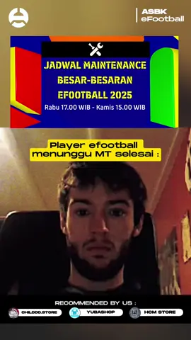 Jadwal maintenance besar besaran efootball 2025. #efootball #efootballmobile #efootball2024 #efootball2024mobile 