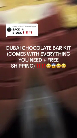 Replying to @TIKZON  YOU GUYS CAN NOW ORDER THE KIT ON TIKTOK SHOP‼️‼️ FREE SHIPPING #tiktokmademebuyit #viral #dubaichocolate #foryou 