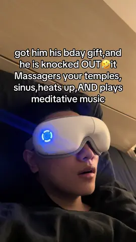 He said was his new bestfirend💯🔥#eyes #eyemassage #sleep #tiktokshop #gift 