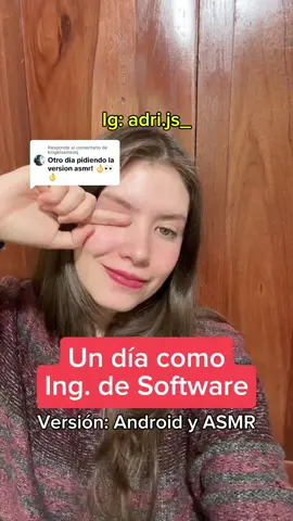 Respuesta a @kingkisamessj  Ig: adri.js_ | Un día como Ing. de Software REALISTA edición Android y ASMR :) #programming #softwareengineer #software #engineer #motivation #code #asmr 