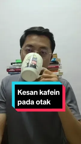 Kesan kafein pada otak 