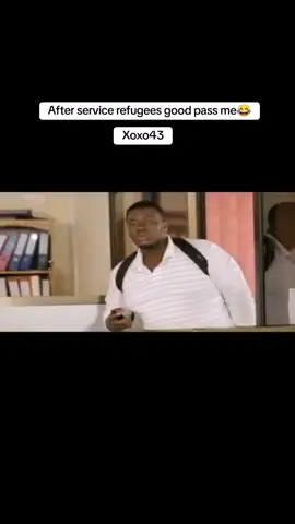 After service refugees good pass me #nigeria #ticktokghana🇬🇭 #tictokghana🇬🇭🇳🇬 #viral #foryou #fyp #fypppppppppppp 