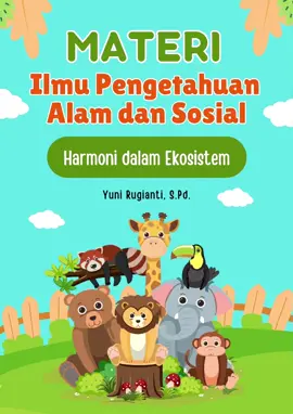 Rangkuman Materi IPAS Kelas 5_Bab 2_Harmoni dalam Ekosistem #Rangkuman  #Materi  #IPAS  #Kelas5  #Kurmer  #Harmoni  #Ekosistem 