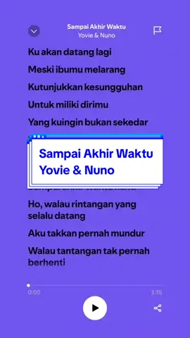 Sampai Akhir Waktu - Yovie & Nuno #sampaiakhirwaktu #yovieandnuno #spotiflyrics #spotify #4upage #liriklaguviral #fyp #lyrics #mazzmill #fyppppppppppppppppppppppp 