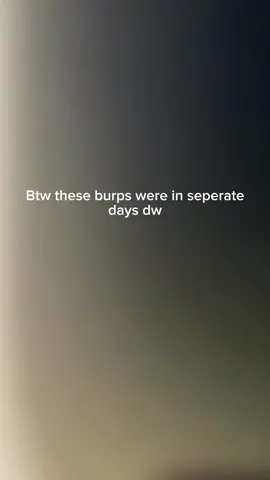 #belch #girlburps #wejustburp #fyp #burping #burp #girl 