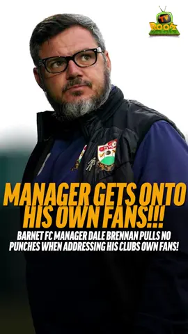THIS GAFFER WENT IN ON HIS OWN FANS!!! 🤯🤯🤯 #barnetfc #dalebrennan #fyp #foryoupage #explorepage #football #rant #footballmanager #footballbanter #nonleague