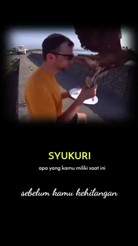 Syukuri apa yang kamu miliki saat ini #motivasi #inspirasikehidupan #storywa 