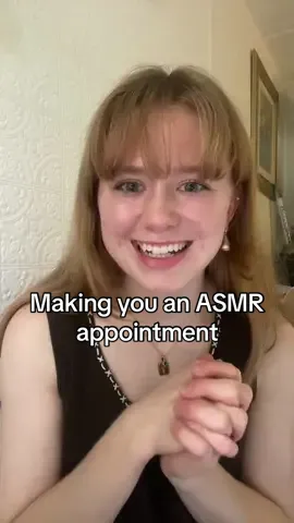 Making you an asmr appointment! #asmr #foryou #asmrvideo #asmrsounds #asmrtiktoks #asmrroleplay #clicking 