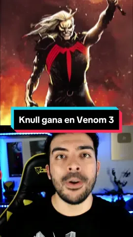 Knull ganará en Venom The Last Dance para estar en Spider-Man 4, trailer Venom 3