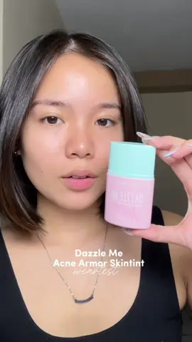 had to weartest this new skintint from @DAZZLE ME PHILIPPINES  #fyp #skintintreview #BeautyTok #makeupph #dazzlemeph #dazzlemeacnearmor #acnearmorskintint 