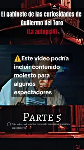 El gabinete de las curiosidades, serie de terror part5. #peliculas #tiktokviralvideo #accionysuspenso #terror #fyp #fypシ゚viral #peliculasrecomendadas📽️🍿 #elgabinetedelascuriosidades 