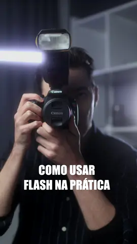 COMO USAR O FLASH NA PRATICA #dicadefotografia #comofotografar #camera #canon #comousarflash #foryou #fy