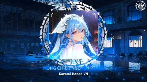 Nightcore - Hồng Chiêu Nguyện Remix 音阙诗听- 红昭愿 (DJ抖音版 2024) #hongchieunguyen #hongchieunguyenremix #hongchieunguyennightcore #红昭愿 #红昭愿remix #红昭愿dj #音阙诗听 #DJ抖音版 #kazamihanao #kazamihanaoremix #kazamihanaovn #vnnightcore #vpopnightcore #tiktokgiaitrimoe #nhachaymoingay #vietmix #nhactrungremix #tiktokgiaitri #nightcoremoe 