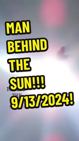 MAN BEHIND  THE SUN THIS IS THIS MOST AMAZING VIDEO EVER RECORDED! FAMILY AND FRIENDS CAPTURES WHAT LOOKS TO BE A MAN PACING BACK AND FORTH  IN THE MOST OF THE SUN! THIS IS NOT THE ONLY VIDEO TO CAPTURE THIS MYSTERIOUS  EVENT! 9/13/2024 THOUGHTS? #sun #ghost #spirituality #god #jesus #bible #angel #spiritualtiktok #viral #fyp #trending #new #september #2024 #