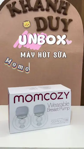 Unbox máy hut sữa S9pro + cốp M5  #momcozy #momcozys9pro #review #mayhutsuakhongday #reviewmayhutsua #lenxuhuong #xuhuongtiktok #sausinhembe #landaulamme #1306 #phamkhanhduy 