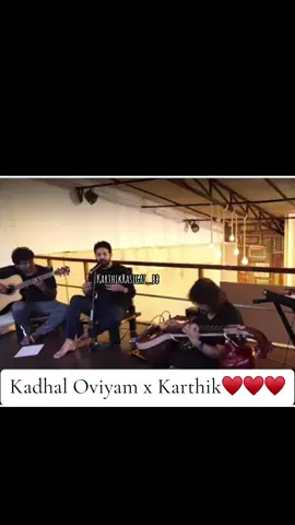 Karthik Singer 💕 #kadhaloviyam x K✨ #yourmusichealsmysoul 💕  #karthiklive #karthik #karthiksinger #myhealer ❤️‍🩹#karthikdiehardfan #karthikrasigai_bb #mytherapist #TKKarthik #singerkarthiklive #karthikstan #karthiksinger #karthikyenuyir #singerkarthikvoice #karthiksingerfans #tkkarthik #karthik #myloveforkarthik #karthikfans #Karthikeyan #karthikmellodiousvoice #karthiklover #karthikmyheart #karthikmysoul #karthikarmy #karthikdarling #singerkarthikarmy #singerkarthikcrush #karthikmusicexp