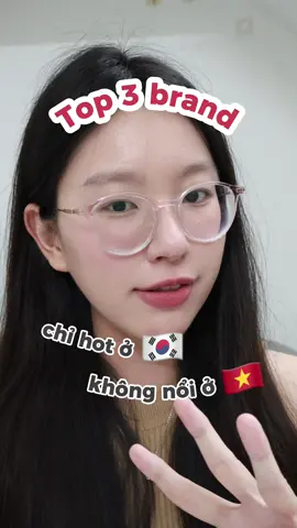 Phổ cập kiến thứccc 🇻🇳🇰🇷 Top 3 thương hiệu K-Beauty nổi ở Hàn nhưng Việt Nam chúng mình ít người biết #kbeauty #lamdep #xh #fyp #mypham 