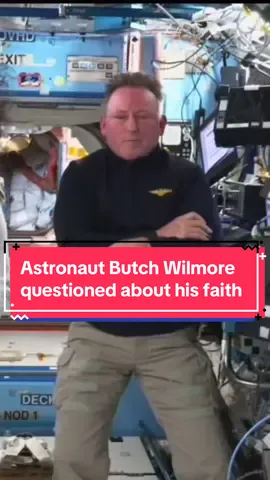 Astronaut Butch Wilmore questioned about his faith #astronaut #iss #space 