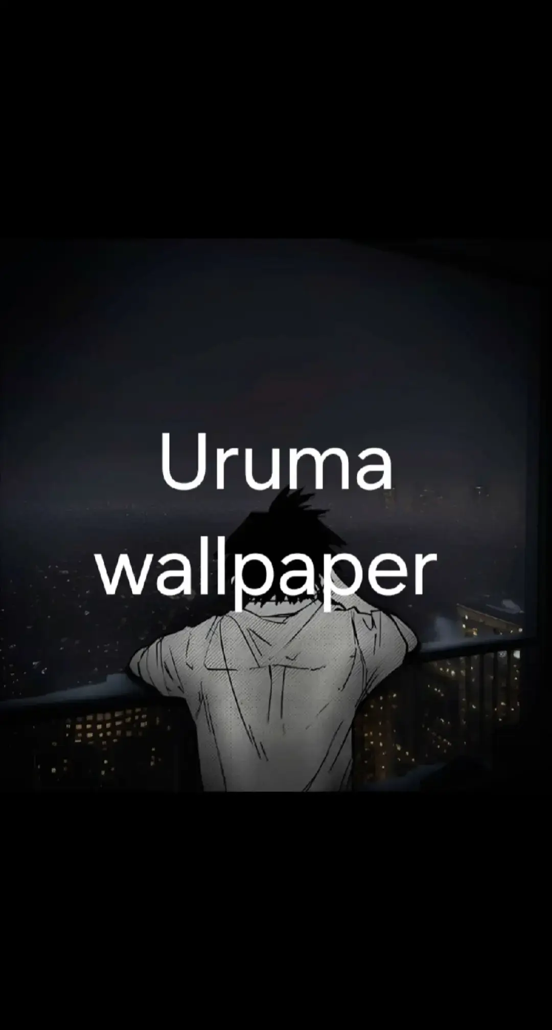#fyp #wallpaper #pourtoi #fypage #pdp #photodeprofil #manga #uruma #urumashun #urumasolo 