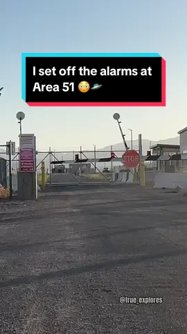 I set off alarms at Area 51 😳👽 #area51 #aliens #ufo #explore #urbanexploring #foryoupage 