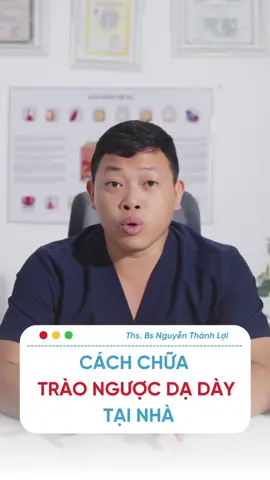Cách chữa trào ngược, đơn giản mà hiệu quả #bacsiloi #traonguocdaday #daday #tieuhoa