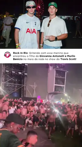 Qual a chance? No meio de 100 mil pessoas, esse divo reconheceu o Pietro Antonelli Benício (sim, filho da Giovanna e Murilo) no MEIO da roda no show do Travis Scott ontem! KKKKKK Adoramos ver ele se jogando no povo! #POPlineNoRockInRio Vídeo: /italoaguiarb Foto: AgNews