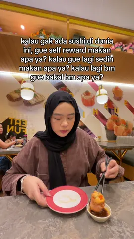 gue cinta sushi bgt bgt bgt 😮‍💨🍣💖 | ib siapapun yang pernah bikin jugaa