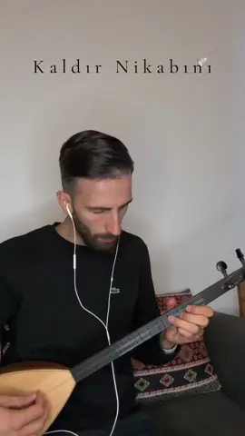 Kaldır Nikabını  Nerelisiniz Dostlar? ♥️ #saz #keşfet #kesfet #keşfetteyizzz #bağlama #cura #türkü #öneçıkar #müzik #fyp #fyy #düet #viral #akım #viral #trending #fouryou 