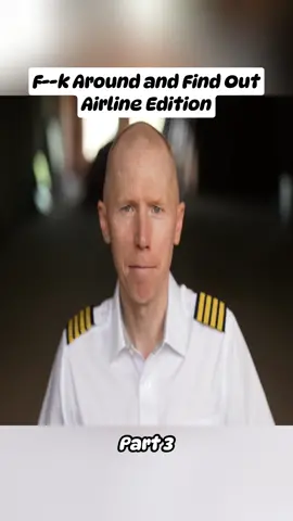 Part 3 | F--k Around and Find Out Airline Edition #viral #fyp #air 