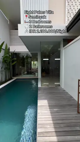 📍 Seminyak Private Pool #eightpalmsvilla #villaseminyak #3bedrooms #kontenhiburan #kontenlucu #liburanbali #liburancheck #liburanmurah #liburanseru #honeymoonbali #bali #capcut #fyp #foryou 