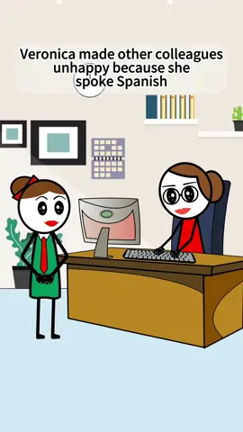Veronica made other colleagues unhappy because she spoke Spanish.@Vxo13 | ✨️The Real Veronika ✨️ #fyp #veronica #work #manager #office #skit #cartoon #anime #viral #viralvideo #usa 