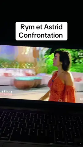 Rym et Astrid confrontation #teleralité #rym 