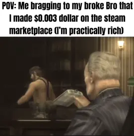 #metalgear #metalgearsolid #mgs #metalgearsolid3 #mgs3 #metalgearsolid3snakeeater #snakeeater #nakedsnake #bigboss #snake #capitalism #money #coins #broke #rich #brag #bragging #bro #steam #steammarketplace #gambling #real #meme #dankmemes #shitposting #foryou #fypシ゚ 