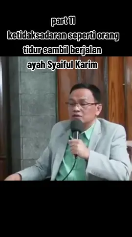 #ad ketidaksadaran seperti orang tidur sambil berjalan bagian ke 11 #titikterang  #ketidaksadaran  #SyaifulKarimofficial  #ayahsyaifulkarim  #ayahgurusyaifulkarim 