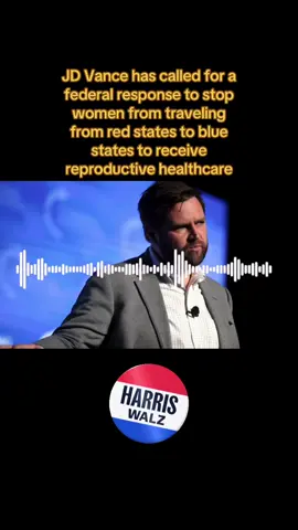 #jdvance #weirdo calls for federal response to stop women from traveling from red states to blue states to receive #reproductivehealthcare #womensrights #womenshealth #harriswalz2024🇺🇲 #theotherguyisweird #fyp