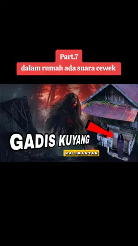 suara aneh terdengar dari rumah kuyang #kepala #camping #bayuwahyudi #samarinda #tumbal #penamapkan #sikopat😈🔪💔 #kuyang #horor 