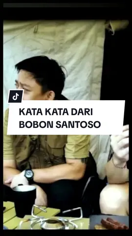KATA KATA DARI BOBON SANTOSO  #bobonsantoso #katakata #story #meme #fyp #masukberanda #viraltiktok 