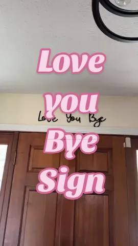The cutest little love you bye sign now comes in pink! Linked for you! #creatorsearchinsights #foryouuuuu #tiktokshopfinds #tiktokshopdeals #under5dollars #deals #tiktokshop #loveyoubye #sign #homedecor #homedecorideas #doorsign #tiktokdecor #ashleymcdavid 