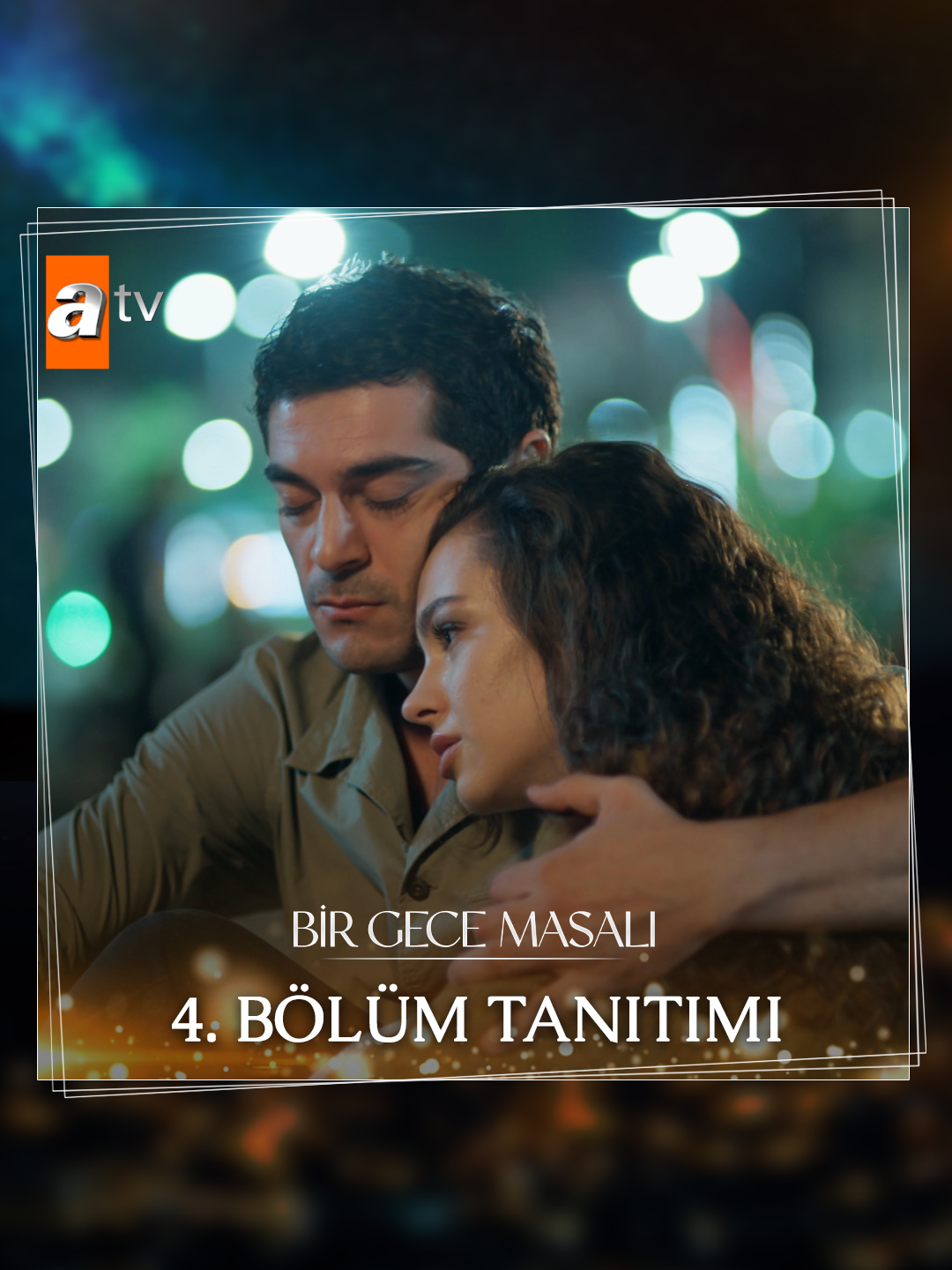 ''Allah seni benim için yarattı demek.''  Bir Gece Masalı 4. Bölüm Fragmanı Yeni bölüm 24 Eylül Salı 20.00'de atv’de! ✨ #BirGeceMasalı #neizlesem