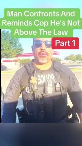 Man Confronts And Reminds Cop He’s Not Above The Law #law #police #bodycam #cops #copsoftiktok #usa #usa_tiktok #usa🇺🇸 #flyp #foryou #flypシ #viral #foryourpage #viraltiktok #lawsuit #foryoupage #copsontiktok 