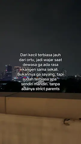 #quotestory #strictparents #people #mandiri #bebaskanlangkahberani #foryoupag 