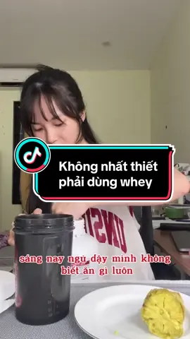 Không nhất thiết phải dùng whey trong quá trình giảm mỡ hoặc tăng cơ nếu đã ăn đủ thịt cá #gianggc #healthy #eatclean #thamhutcalo #giammo #ancungtiktok 