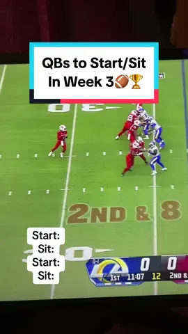 QBs to Start & Sit in Week 3🏈🏆 #nfl #nflfootball #fantasyfootball #fantasycontent #fantasystartsits #qbstarts #qbsits #nflconvo
